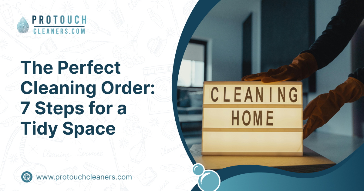 Best order to clean a home